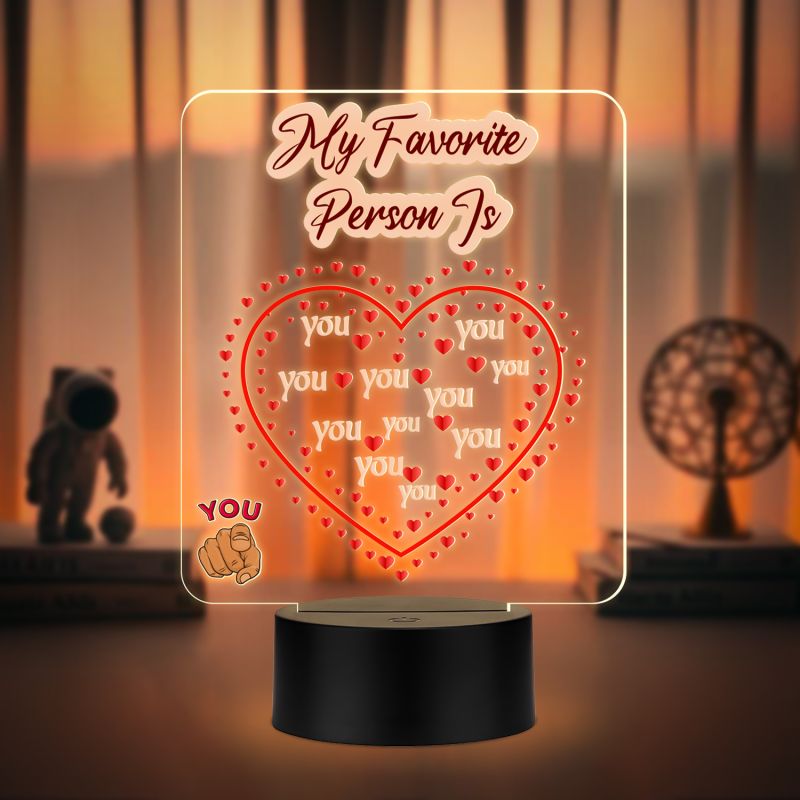 My Favorite Person is You LED Night Light Warm White Light Gift for Your Favorite Person Gift for Valentines Day Birthday Gift for Loved Ones